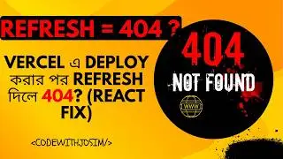 React Vercel 404 Error on Refresh Fix 🔥| SPA Routing Problem Solved (2026)