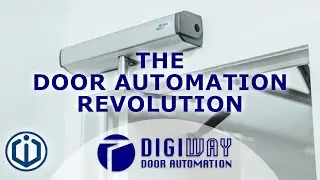 The DIGIWAY Door Automation Revolution