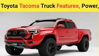 Information and Specifications About 2026 Toyota Tacoma Truck Features And Power SUV