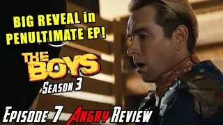 The Boys Season 3 Episode 7 A BIG TWIST! - Angry Review
