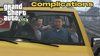 GTA V - COMPLICATIONS GAMEPLAY (No Commentary) - Gta V Story Missions # 4