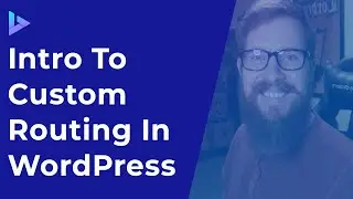 How To Create Dynamic Routes In WordPress