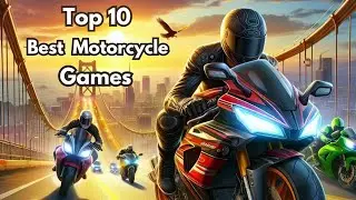 Best Motorcycle Games For Android | Top 10 Realistic Motor Bike Games In 2024