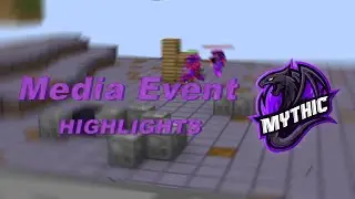 Mythic Media Event | Highlights