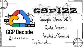 Google Cloud SDK: Qwik Start - Redhat/Centos | GSP122 (Step-by-Step Guide) | 