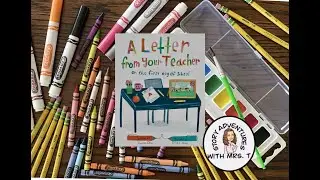 A Letter From Your Teacher read aloud