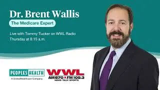 Making the Most of PCP Visits - Dr. Brent Wallis on WWL Radio