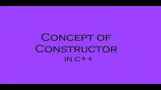 Constructor || OOPs || C++ || Constructor in Hindi || Constructor in c++