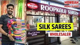 Biggest Silk Sarees Wholesaler in Mangla Haat, Howrah