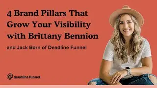 Interview with Brittany Bennion: 4 Brand Pillars That Grow Your Visibility