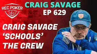 Ep 629 - Chats: Craig Savage ‘Schools’ the Crew
