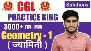 Geometry -1 ( ज्यामिती ) || CGL Practice King By Gagan Pratap Sir Maths book solutions