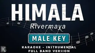 Himala - Rivermaya (Full Band Karaoke) Male Key - Instrumental