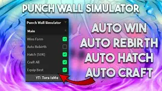 Punch Wall Simulator | Synapse & KRNL Working 2023 | Script in desc
