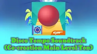 Rolling Sky - Disco Tempo Soundtrack (Co-creation Main Level Ten)