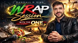 wRAP Session with The One | John 13 | Pastor Randall Sims | The One Series Pt. 10