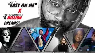 Easy on a Million Dreams | Adele x The Greatest Showman (Mashup Performance)