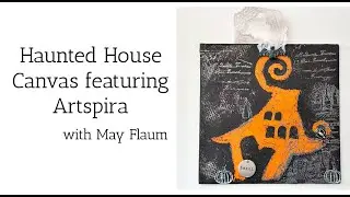 DIY Haunted House with ScanNCut DX and Artspira