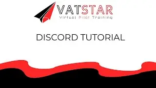 VATSTAR Discord Installation and Setup Tutorial