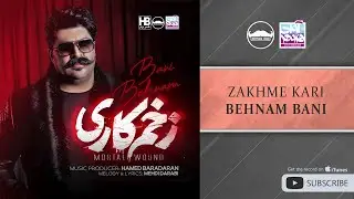 Behnam Bani - Zakhme Kari ( بهنام بانی - زخم کاری )