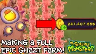 I Made An Epic Ghazt Farm... | My Singing Monsters