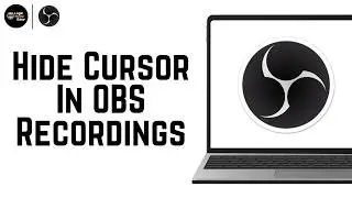How To Hide Cursor In OBS Recordings 2026