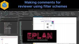 EPLAN Electric P8: Making comments for reviewer using filter schemes #eplan #eplanp8 #electrical