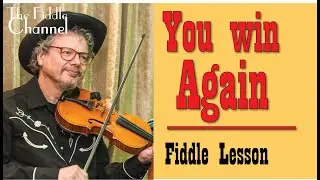 You win again (fiddle lesson)