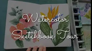 Watercolor Sketchbook Tour