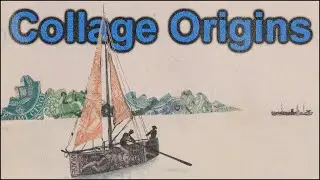 History of Collage Art Origins