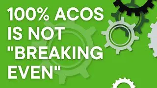 No, 100% ACOS is not "breaking even" (Amazon PPC rant) (2024)