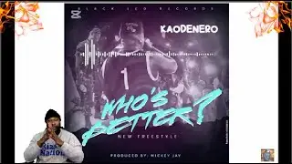 Kao Denero - WHO’S BETTER (official HipHop freestyle 2025) - REACTION