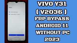 Vivo y31 frp bypass ( v2036 ) frp bypass without pc 2023 | Vivo y31 frp bypass android 11