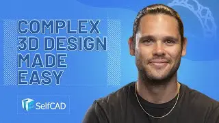 Create 3D Models Even Faster with SelfCAD