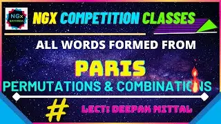 All words formed from 'PARIS' | Permutations & Combinations