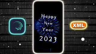 Happy New year 🎉🎆 2023 XML FILE 📁 ALIGHT MOTION xml by @bgsurajeditz #xml #trending #editing