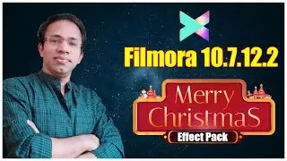 How To Make Christmas Video in Filmora 10.7 | Filmora Christmas Effects |Christmas Whatsapp status|