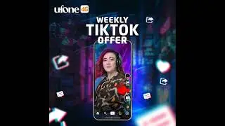 Ufone 4G | TikTok Offer
