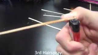 Hairspray v.s Fire