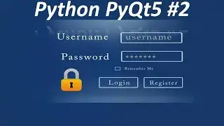 How to create GUI in Python || PyQt5 : #2