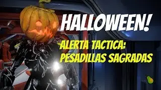 Warframe HALLOWEEN, Alerta Táctica: Pesadilla Sagrada