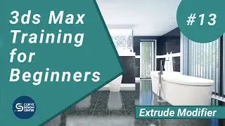 Extrude Modifier in 3ds Max | 3ds Max Training for Beginners