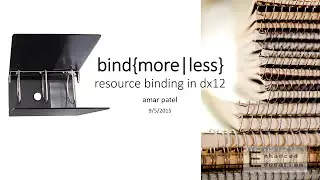Resource Binding in DirectX 12 (pt.2)