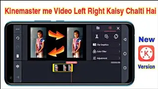 Kinemaster Mein Video Left Right Kaise Chalti Hai || Technical Maruf