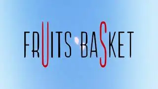 frUitsbaSket (Anime Boston 2020 Best Trailer/Commercial)