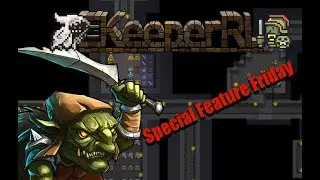 KeeperRL: Special Feature Friday