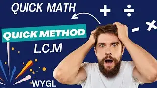 quick method of L.C.M