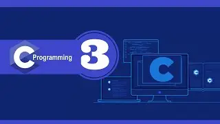 LEVEL 1 :  #C Programming: Getting Started #session_3