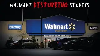 4 TRUE Creepy Walmart HORROR Stories | True Scary #EP10