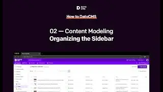 Chapter 2 - Content Modeling - Sidebar Org and Wrapup